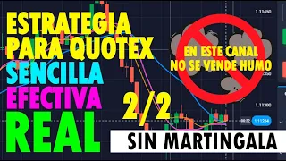 🚀 QUOTEX Estrategia 🚀 para OPCIONES BINARIAS  ✅ 100% Real (Sin humo) - 1/2