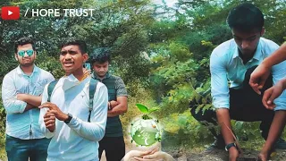 TREE PLANTATION | 15TH AUGUST / HOPE TRUST FOUNDATION