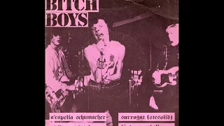Bitch Boys - Bitch Boys  (FULL 7´´ 1981)