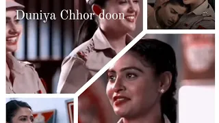 KarEena Vm ☺ || Duniya Chhor Doon Song 🎶 || Haseena Malik❤ || Maddam Sir ✨ || @SH_732