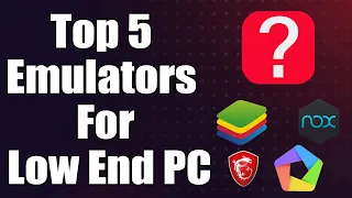 Top 5 Emulators For Low End PC 2021 | Best Android Emulators | Run Android Apps & Play Games Smooth