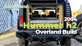 2004 Hummer H2 | Overland Build | SUBOVERLAND