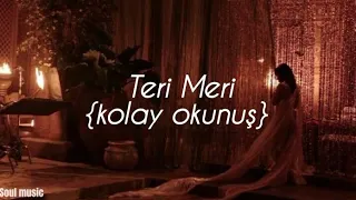 Teri Meri~Rahat Fateh Ali Khan°{kolay okunuş}°•«karaoke»•