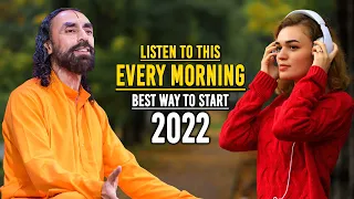 10 Minutes to START 2022 Right! It Will Change Your Life FOREVER - Swami Mukundananda