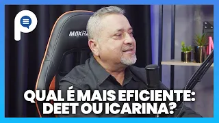 QUAL É MAIS EFICIENTE: DEET OU ICARIDINA?