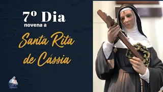 Novena à Santa Rita de Cássia - 7º Dia