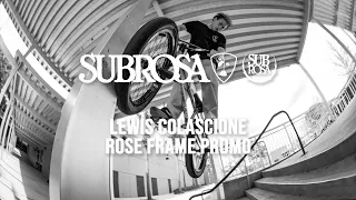 Lewis Colascione - Subrosa Rose Frame