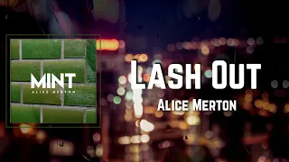 Lash Out Lyrics - Alice Merton