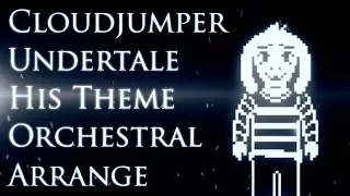 【Undertale】His Theme (Orchestral Arrangement)