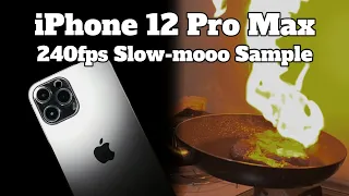 iPhone 12 Pro Max 240fps Slow Motion Video Cooking Fire