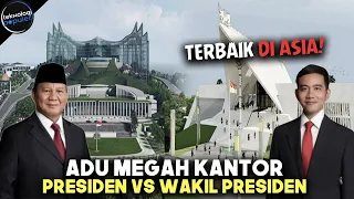 JADI ISTANA TERMEGAH SE ASIA TENGGARA?! Adu Megah Istana Presiden Vs Wakil Presiden di IKN