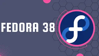 Fedora 38 (Beta) - Review
