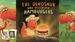 🦖The Dinosaur Who Discovered Hamburgers | Kids read aloud book