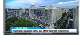 Nigeria Seeks World Bank, Bill Gates’ Support to Fund NHIS