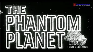 The Phantom Planet | Trailer | ThrillFlix.com