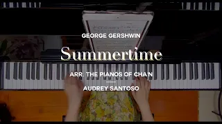 Gershwin – Summertime (arr. The Pianos of Cha'n) | Audrey Santoso