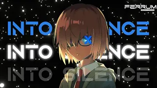 Into Silence [AMV]