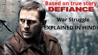 Defiance (2008) Explained In Hindi | War Struggle | AVI MOVIE DIARIES