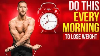 Do This Workout Every Morning To Lose Weight