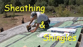 Sheathing and Shingling a Roof #roofsheathing #installingshingles