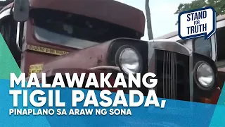 Malawakang tigil pasada, pinaplano sa araw ng SONA | Stand for Truth