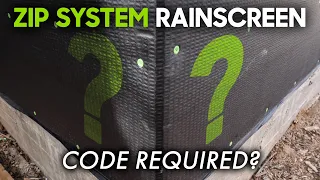 ZIP System Rainscreen & New Code Requirements - What you need to know!