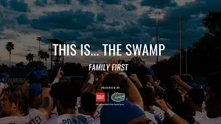 This Is... The Swamp | Family First