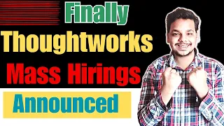 Finally Thoughtworks Mass Hiring Announced | OFF Campus Drive For 2024 , 2023 , 2022 Batch Hiring