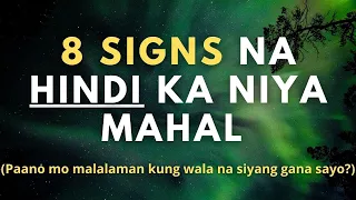 8 Signs na Hindi Ka Na Niya Mahal (Signs na Ayaw na Niya Sayo)