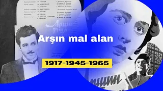 Arşın mal alan (1917,1945,1965) Azerbaycan Filmi