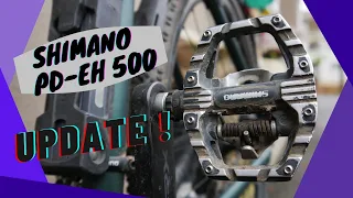 Shimano pd-eh 500 UPDATE!