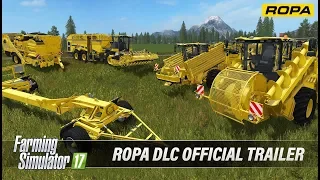 Farming Simulator 17 ROPA DLC Official Trailer