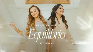 Cristina Mel e Eyshila - Equilíbrio (Clipe Oficial)