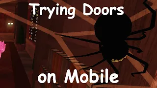 Trying DOORS on Mobile