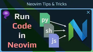 Configure Neovim for coding - part 4 - How execute code in Neovim