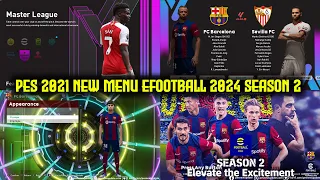 PES 2021 New Menu eFootball 2024 SEASON 2