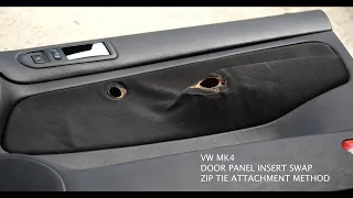 VW Mk4 Door Panel Insert Swap -  Zip Tie Attachment Method