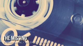 The MISSING / The MISSING - J.J.マクフィールドと追憶島 - メインテーマ