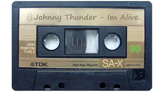 Johnny Thunder - I'm Alive. (ORB SIDE)