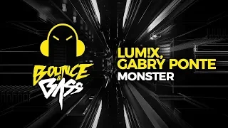 LUM!X, Gabry Ponte - Monster / (Meg & Dia - Monster)