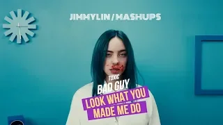 Mashup/Remix: Billie Eilish BAD GUY vs Taylor Swift LOOK WHAT YOU MADE ME DO vs Britney Spears TOXIC