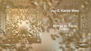 Jay-Z & Kanye West - Ni**as In Paris [285Hz Rapidly Regenerate Tissue]