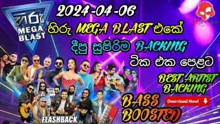 Hiru Mega Blast With Flashback 2024.04.06 | Best Backing Collection 2024 | Sinhala Best Songs 2024