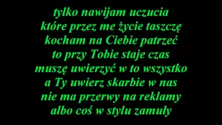 ziarecki - przy Tobie chcę być + tekst