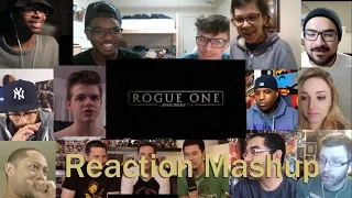 Rogue One:  A Star Wars Story Official Teaser Trailer REACTION MASHUP