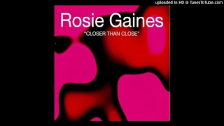 Rosie Gaines - Closer Than Close (Mentor Original Radio Edit)