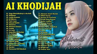 Full Album Sholawat Ai Khodijah Terbaru 2024 | Sholawat Merdu Penyejuk Hati