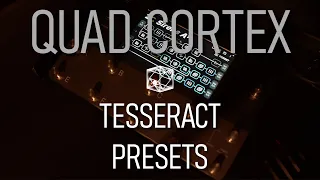 TesseracT - Quad Cortex Presets