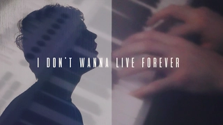Tanner Patrick - I Don't Wanna Live Forever (ZAYN & Taylor Swift Cover)