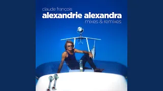Alexandrie Alexandra (Dimitri From Paris Version discothèque)